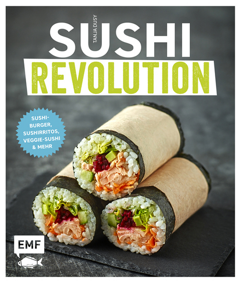 Sushi Revolution - Tanja Dusy