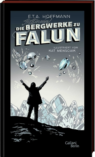 E.T.A. Hoffmann: Die Bergwerke zu Falun