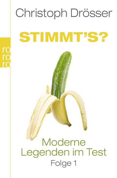 Stimmt's? Moderne Legenden im Test 1 - Christoph Dr&ouml;sser