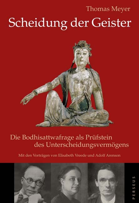 Scheidung der Geister - Thomas Meyer, Elisabeth Vreede, Adolf Arenson