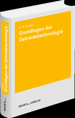 Grundlagen der Getreidetechnologie