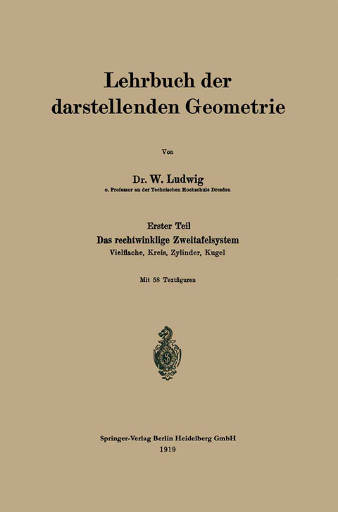 Lehrbuch der darstellenden Geometrie - W. Ludwig