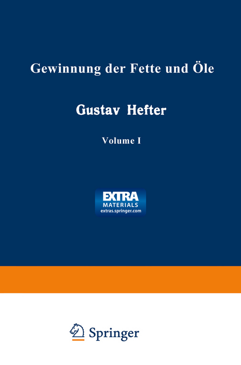 Gewinnung der Fette und &Ouml;le - 