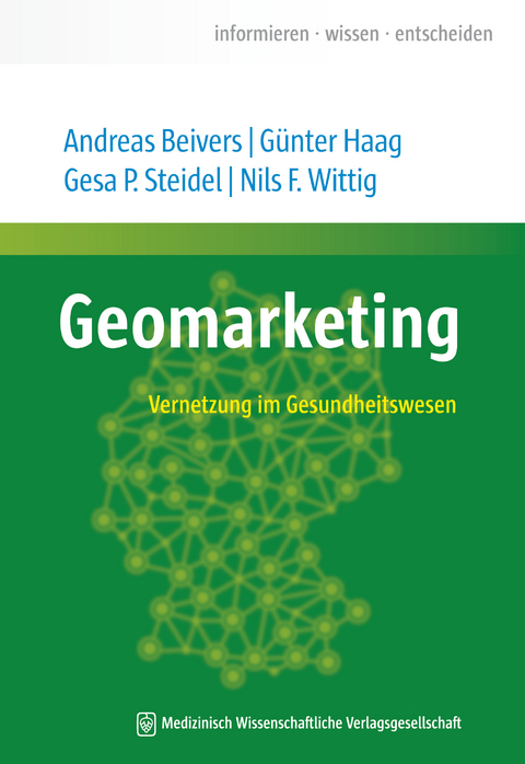 Geomarketing - Andreas Beivers, Gesa P. Steidel, G&uuml;nter Haag, Nils F. Wittig