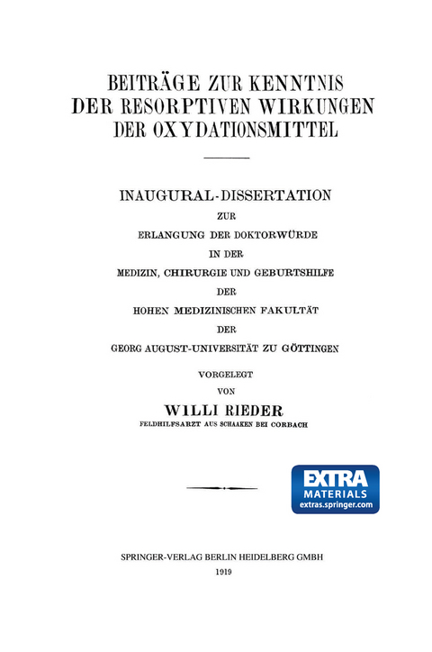 Beitr&auml;ge zur Kenntnis der Resorptiven Wirkungen der Oxydationsmittel - Willi Rieder