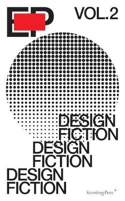 Ep Vol. 2 - Design Fiction