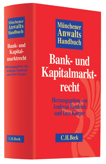 M&uuml;nchener Anwaltshandbuch Bank- und Kapitalmarktrecht - 