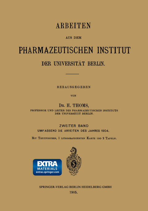 Arbeiten aus dem Pharmazeutischen Institut der Universit&auml;t Berlin - H. Thoms