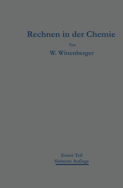 Rechnen in der Chemie - Walter Wittenberger