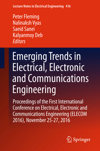 Emerging Trends in Electrical, Electronic and Communications Engineering