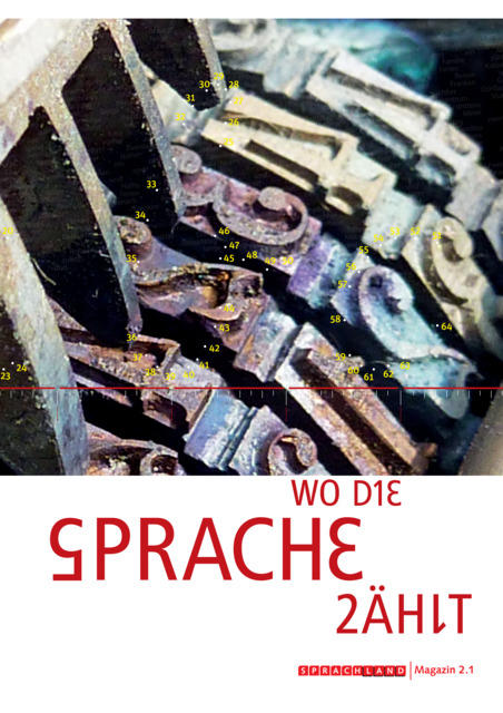 Sprachland / Magazin 2.1: Wo die Sprache z&auml;hlt - Ursina Gloor, Nathalie Vital
