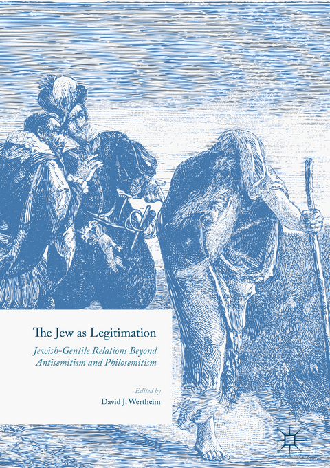 The Jew as Legitimation - 
