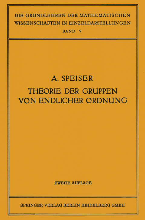 Die Theorie der Gruppen von Endlicher Ordnung - Andreas Speiser