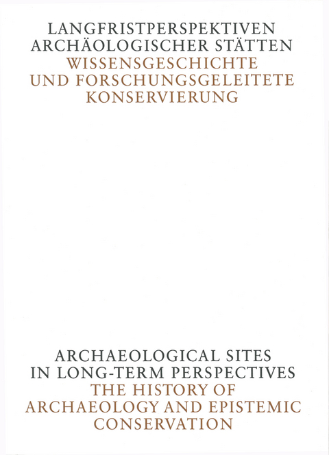 Langfristperspektiven arch&auml;ologischer St&auml;tten - Uta Hassler