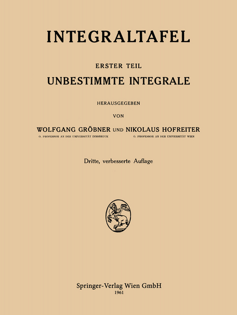 Integraltafel - Wolfgang Gr&ouml;bner, Nikolaus Hofreiter