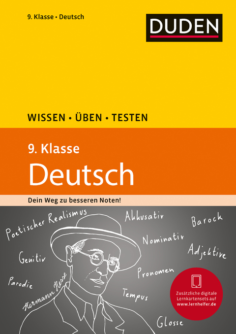 Wissen &ndash; &Uuml;ben &ndash; Testen: Deutsch 9. Klasse - Anja Steinhauer, Birgit K&ouml;lmel, Gertrud B&ouml;hrer
