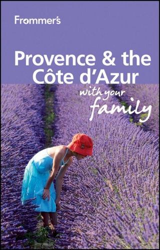Frommer's Provence & Cote D'Azur with Your Family