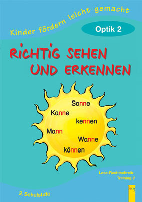 Richtig sehen und erkennen: Optik