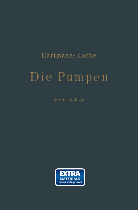 Die Pumpen - Konrad Hartmann, J. Oskar Knoke
