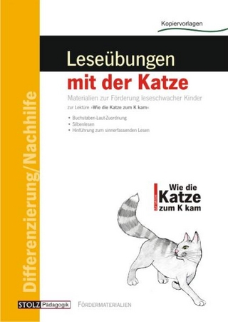 Wie die Katze zum K kam - Leseübungen mit der Katze
