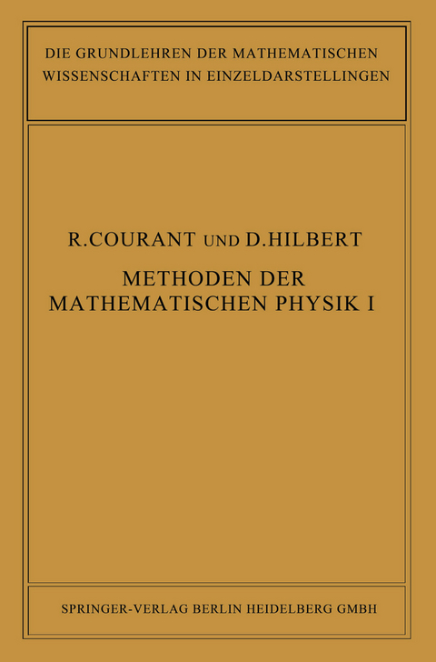 Methoden der Mathematischen Physik - Richard Courant, David Hilbert