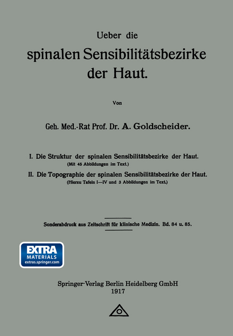Ueber die spinalen Sensibilit&auml;tsbezirke der Haut - Alfred Goldscheider