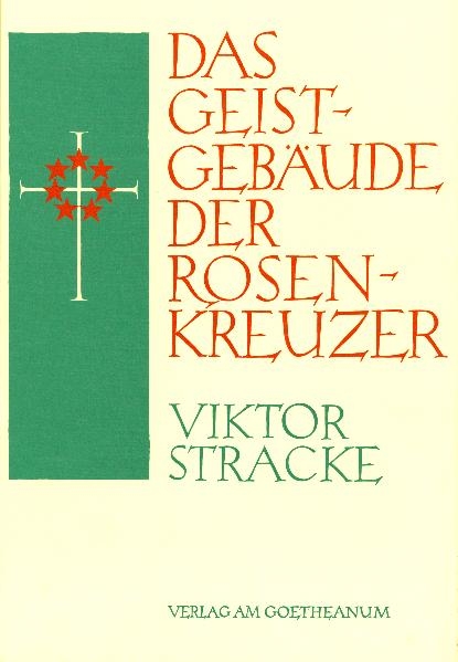 Das Geistgeb&auml;ude der Rosenkreuzer - Viktor Stracke
