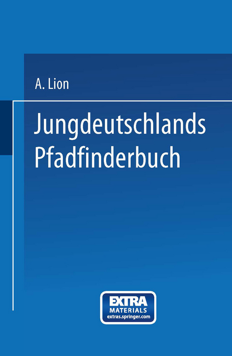 Jungdeutschlands Pfadfinderbuch - 