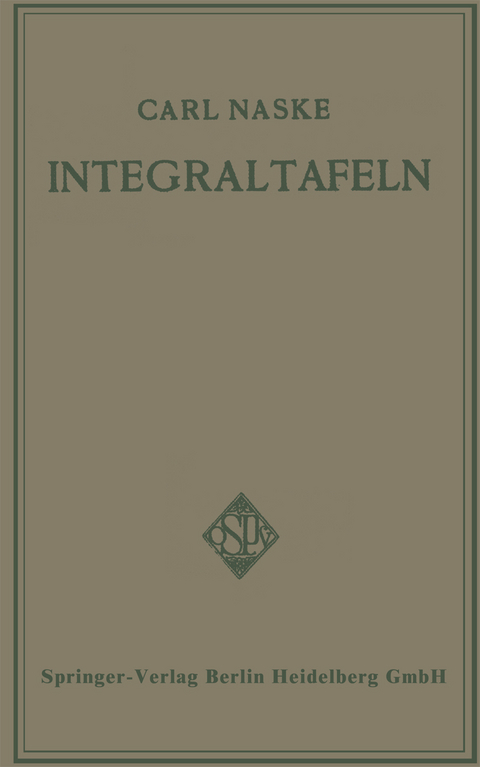 Integraltafeln - Carl Naske