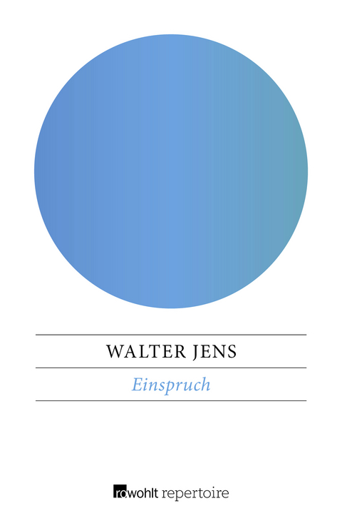 Einspruch - Walter Jens