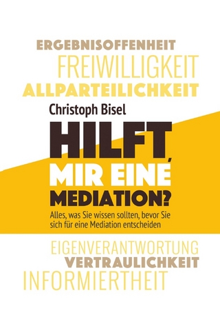 Hilft mir eine Mediation?