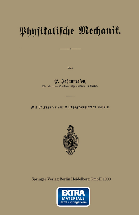 Physikalische Mechanik - P. Johannesson
