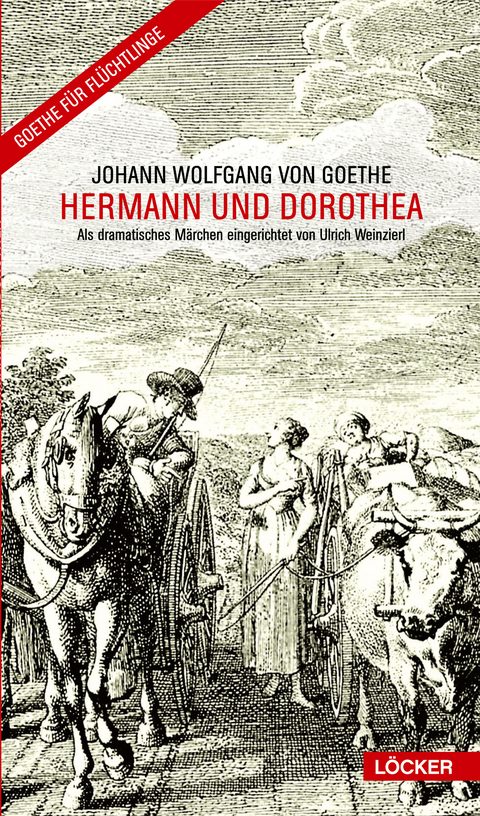 Hermann und Dorothea - Johann Wolfgang von Goethe
