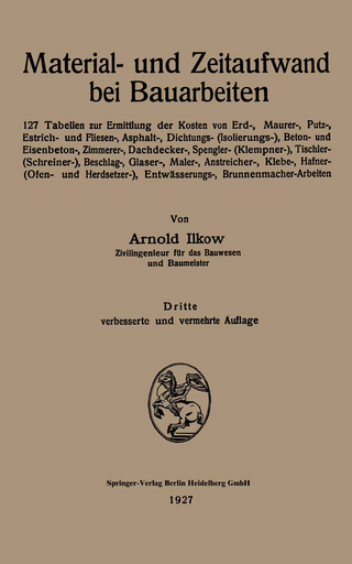 Material- und Zeitaufwand bei Bauarbeiten