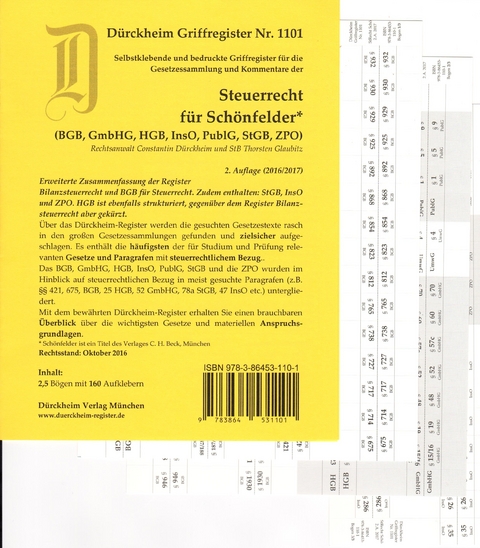 SteuerRecht f&uuml;r Sch&ouml;nfelder: BGB, GmbHG, HGB, InsO, PublG, StGB, ZPO, Griffregister Nr 1101 (2017). 160 selbstklebende und bedruckte Griffregister f&uuml;r das Zivilrecht z.B. die Sammlung Sch&ouml;nfelder - Thorsten Glaubitz, Constantin D&uuml;rckheim