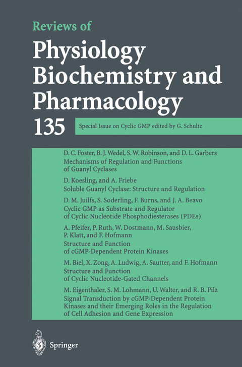 Reviews of Physiology, Biochemistry and Pharmacology - G. Schultz, M. P. Blaustein, R. Greger, H. Grunicke, R. Jahm, W. J. Lederer, L. M. Mendell, A. Miyajima, D. Pette, M. Schweiger