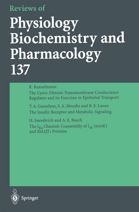 Reviews of Physiology, Biochemistry and Pharmacology - M. P. Blaustein, R. Greger, H. Grunicke, R. Jahn, W. J. Lederer, L. M. Mendell, A. Miyajima, D. Pette, G. Schultz, M. Schweiger