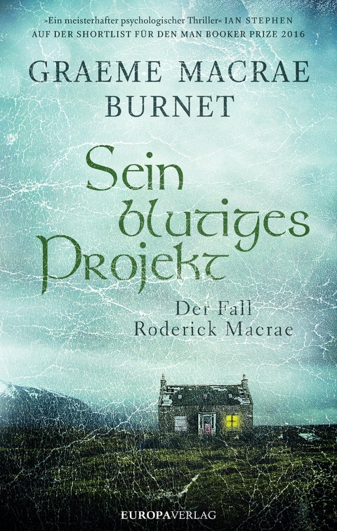 Sein blutiges Projekt - Graeme Macrae Burnet