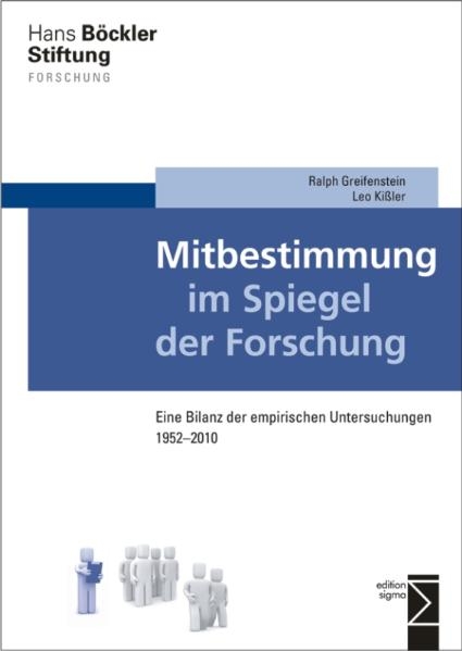 Mitbestimmung im Spiegel der Forschung - Ralph Greifenstein, Leo Ki&szlig;ler