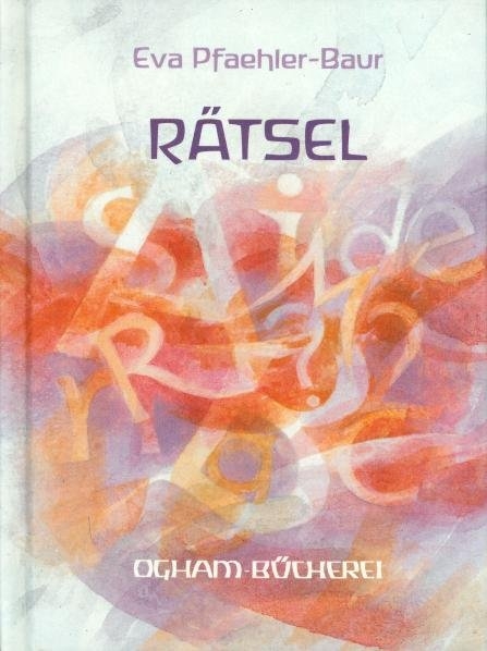 R&auml;tsel - Eva Pfaehler-Baur