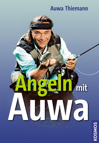 Angeln mit Auwa