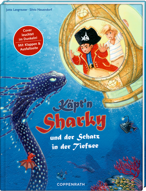 K&auml;pt'n Sharky und der Schatz in der Tiefsee - Jutta Langreuter
