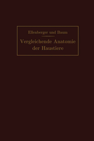 Handbuch der vergleichenden Anatomie der Haustiere