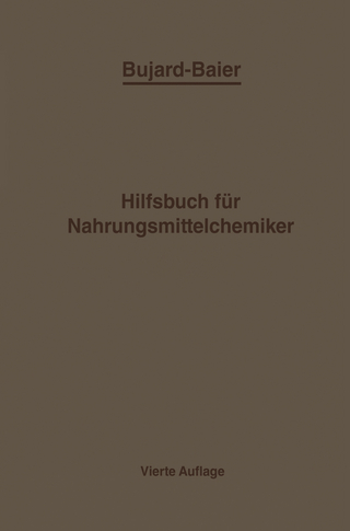 Bujard-Baiers Hilfsbuch für Nahrungsmittelchemiker