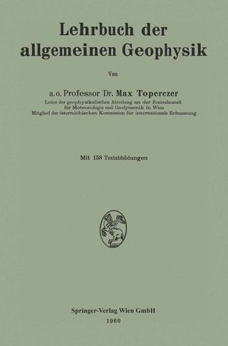 Lehrbuch der allgemeinen Geophysik