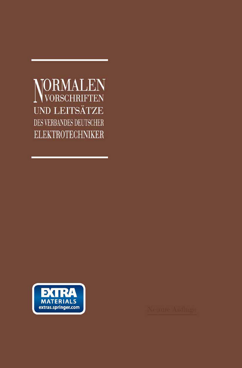 Normalien, Vorschriften und Leits&auml;tze des Verbandes Deutscher Elektrotechniker eingetragener Verein - Georg Dettmar