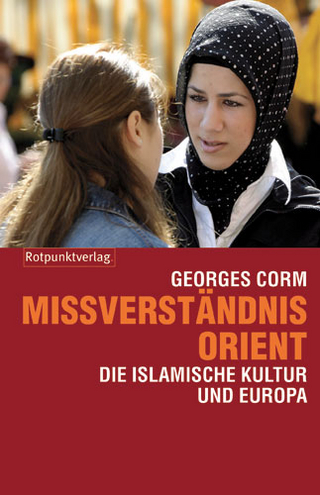 Missverständnis Orient