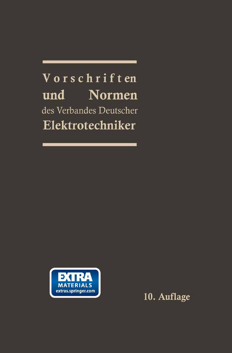 Vorschriften und Normen des Verbandes Deutscher Elektrotechniker - Prof. Dr.-Ing. e. h. Georg Dettmar