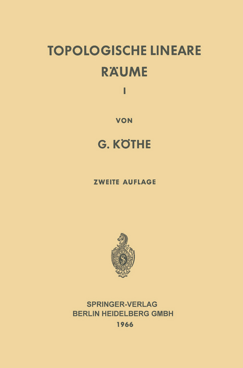 Topologische Lineare R&auml;ume I - Gottfried K&ouml;the