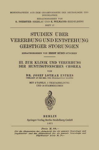 III. Zur Klinik und Vererbung der Huntingtonschen Chorea